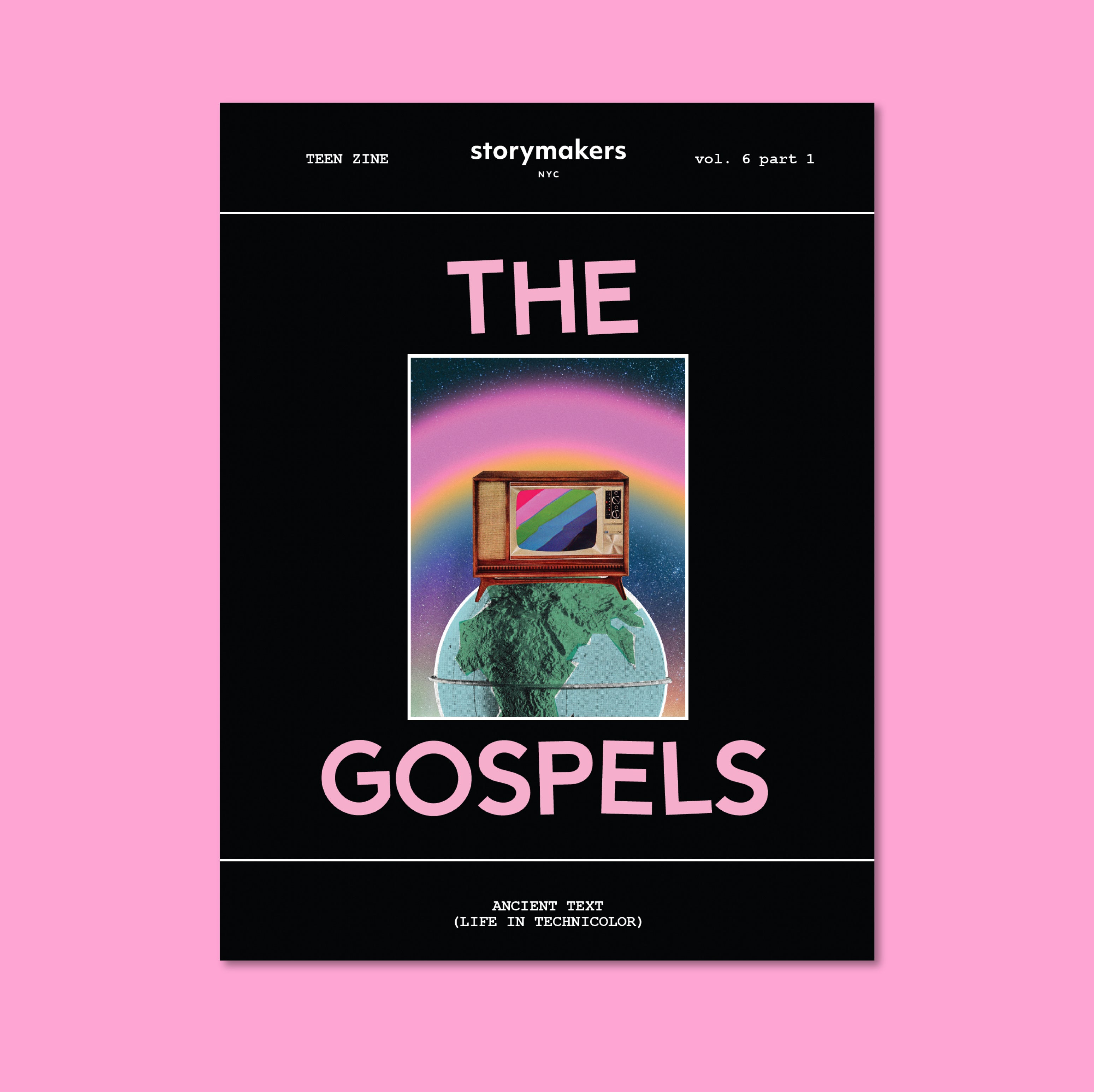 The Gospels: Teen Zine vol. 6