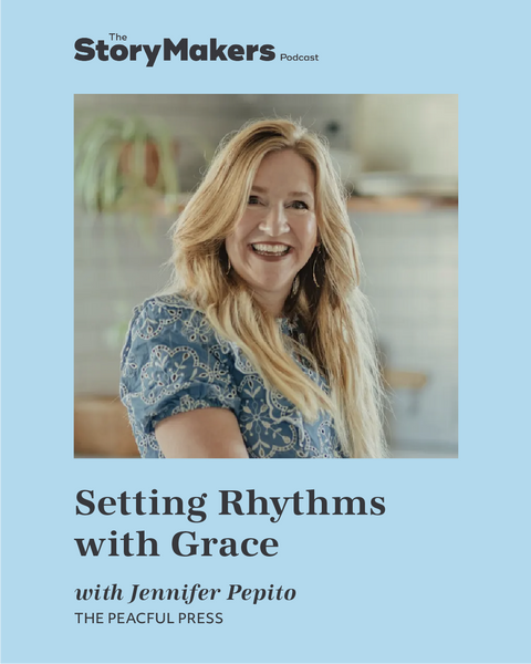 Setting Rhythms with Grace with Jennifer Pepito
