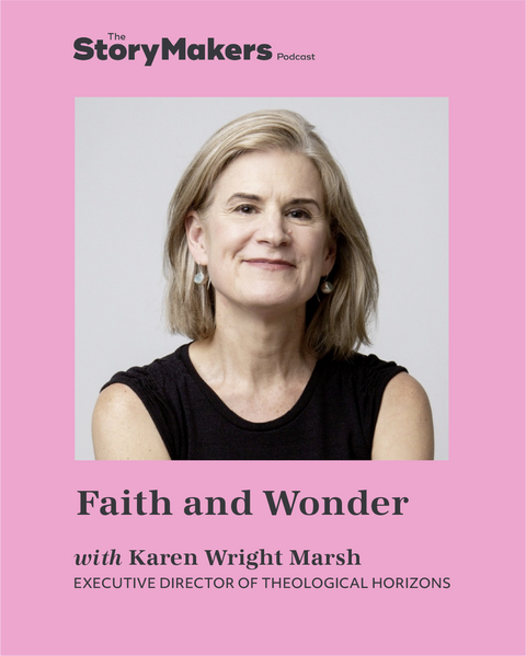Faith and Wonder with Karen Wright Marsh