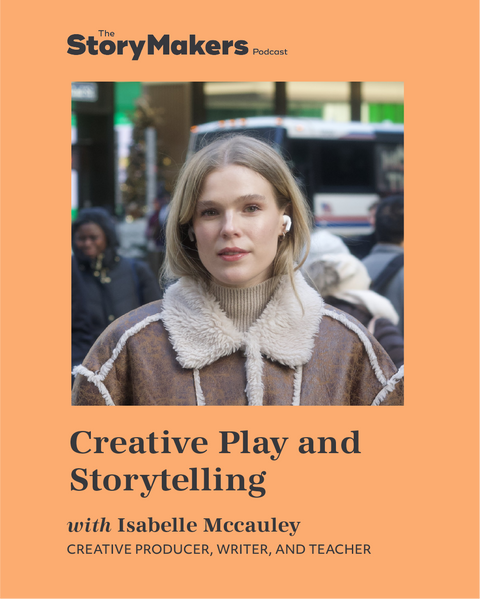 Creative Play & Storytelling with Isabelle Mccauley