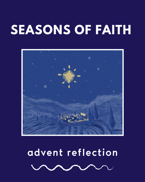 Advent Devotional Reflection