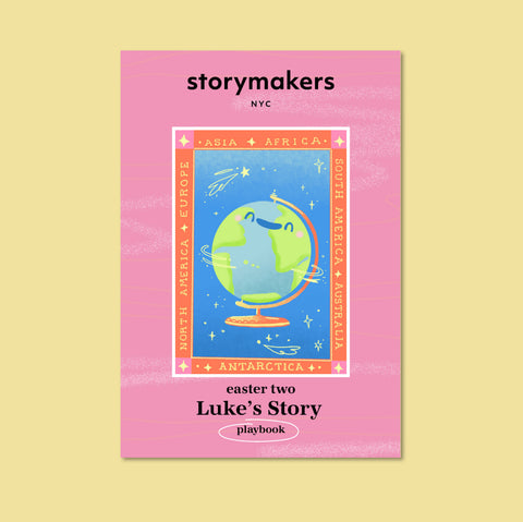 Easter Two Playbook: Luke's Story