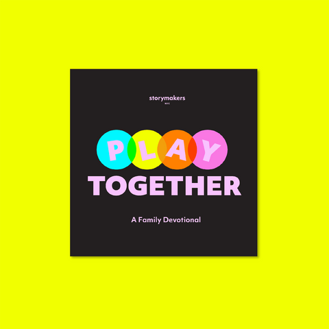Play Together! A Family Devotional