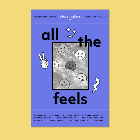 All the Feels: Teen Zine vol. 3