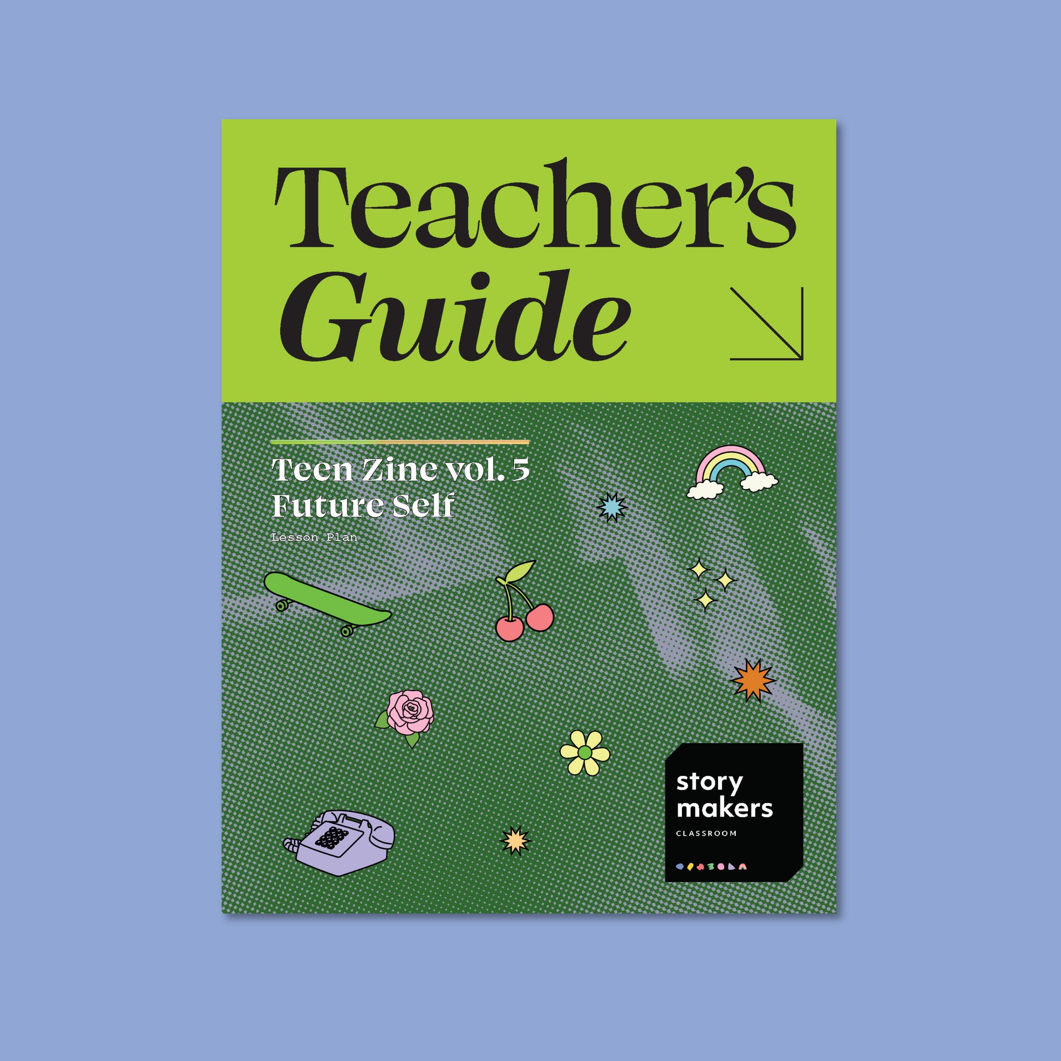 Future Guide Future Self Teacher's Guide