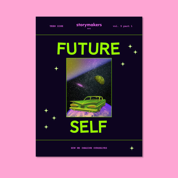 Future Self: Teen Zine Vol. 5