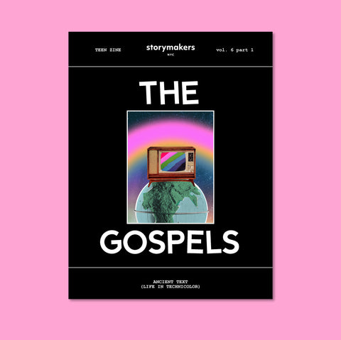 The Gospels: Teen Zine vol. 6