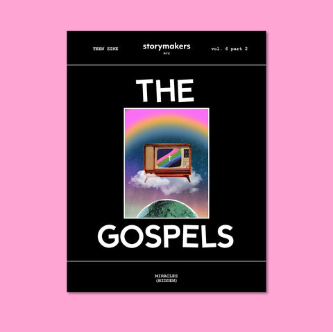 The Gospels: Teen Zine vol. 6