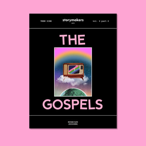 The Gospels: Teen Zine vol. 6